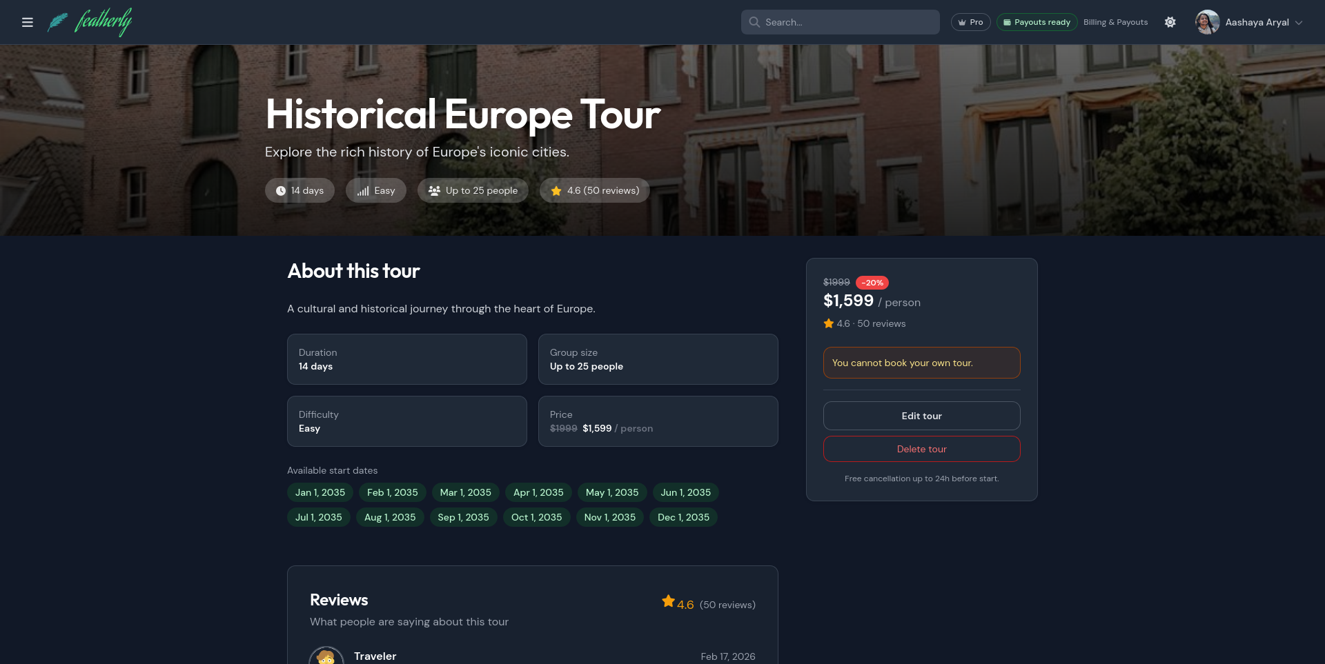 Historical Europe Tour detail page showing duration, group size, difficulty, discounted pricing, available start dates, reviews, and owner management actions