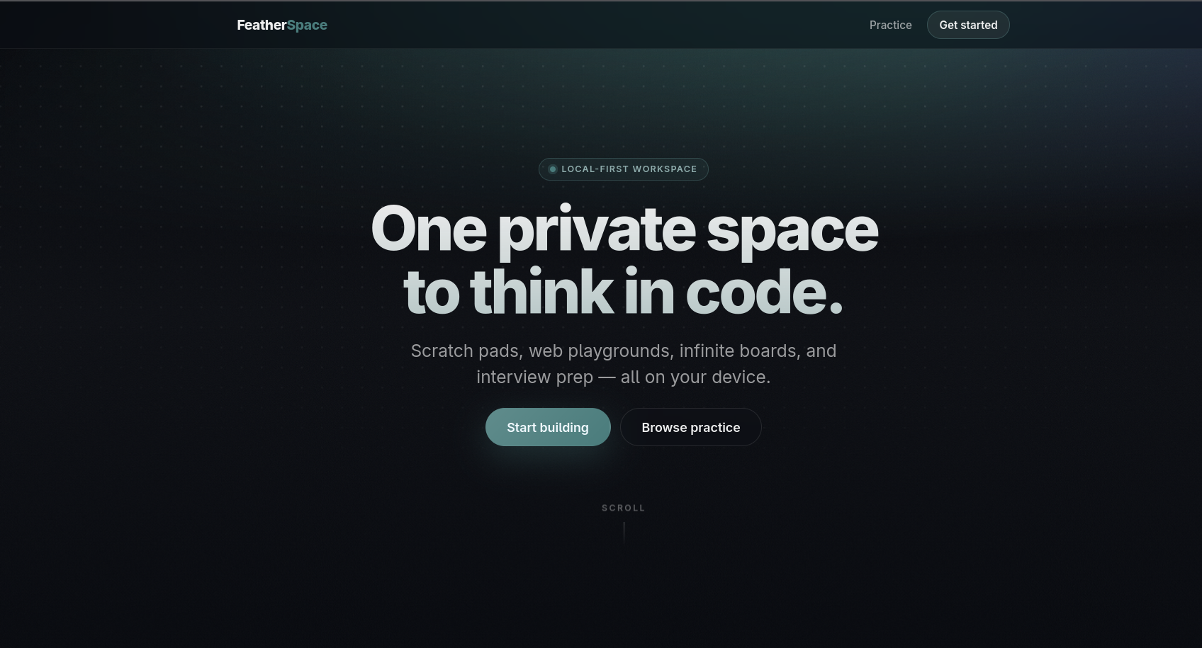 FeatherSpace landing page with the headline “One private space to think in code,” describing scratch pads, web playgrounds, boards, and interview practice.