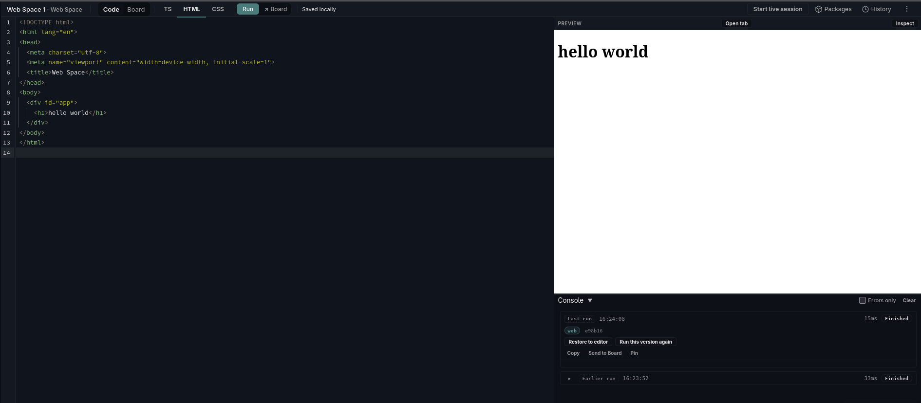 FeatherSpace Web Space with an HTML editor, live “hello world” preview, console, execution history, and Code and Board tabs